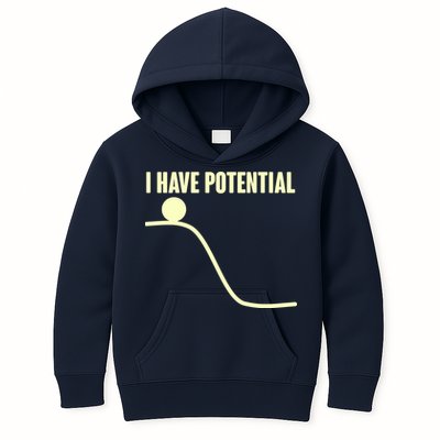 Funny I Have Potential Science  Kids Hoodie
