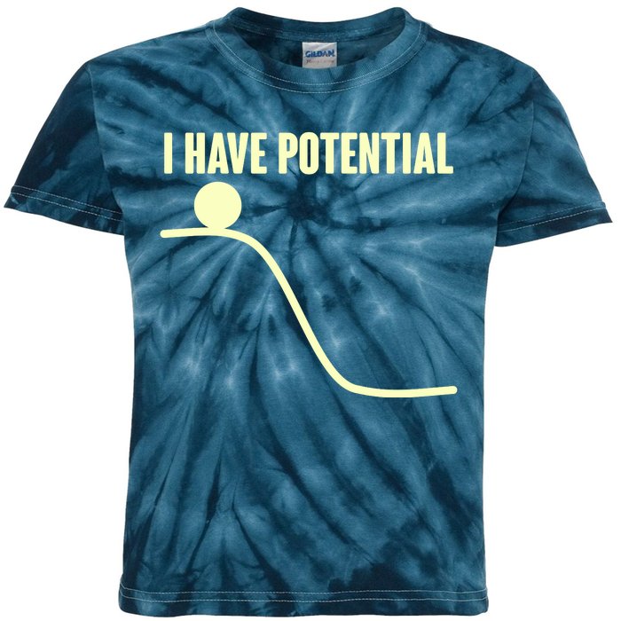 Funny I Have Potential Science  Kids Tie-Dye T-Shirt