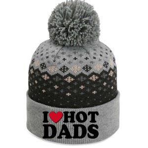 Funny I Heart Love Hot Dads The Baniff Cuffed Pom Beanie