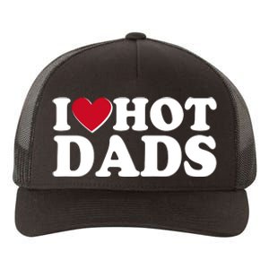 Funny I Heart Love Hot Dads Yupoong Adult 5-Panel Trucker Hat