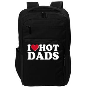 Funny I Heart Love Hot Dads Impact Tech Backpack