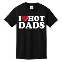 Funny I Heart Love Hot Dads Kids T-Shirt