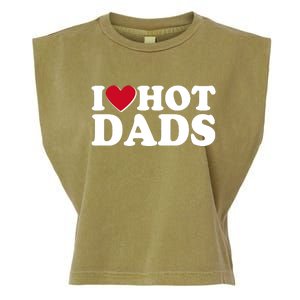 Funny I Heart Love Hot Dads Garment-Dyed Women's Muscle Tee