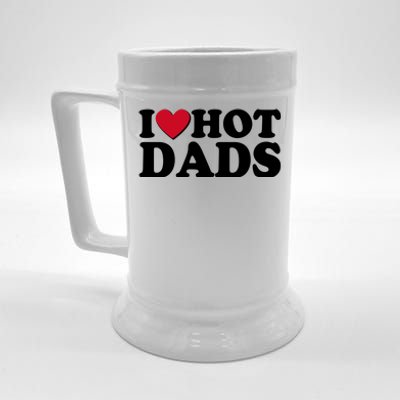 Funny I Heart Love Hot Dads Beer Stein