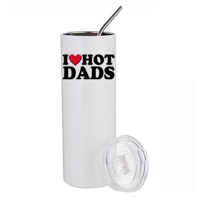 Funny I Heart Love Hot Dads Stainless Steel Tumbler