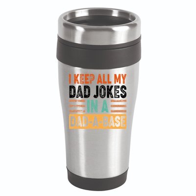 Funny I Keep All Of My Dad Jokes In A Dad-A-Base 16oz Travel Tumbler
