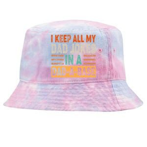 Funny I Keep All Of My Dad Jokes In A Dad-A-Base Tie-Dyed Bucket Hat