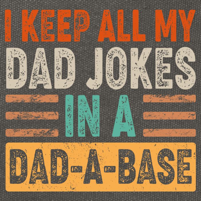 Funny I Keep All Of My Dad Jokes In A Dad-A-Base Cotton Canvas Backpack