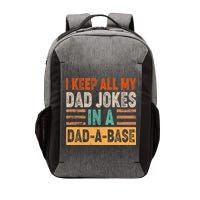 Funny I Keep All Of My Dad Jokes In A Dad-A-Base Vector Backpack