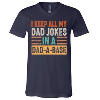 Funny I Keep All Of My Dad Jokes In A Dad-A-Base V-Neck T-Shirt