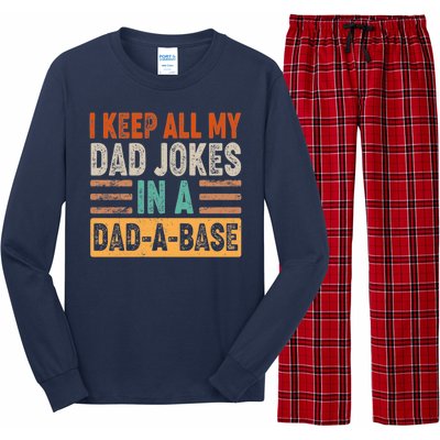 Funny I Keep All Of My Dad Jokes In A Dad-A-Base Long Sleeve Pajama Set