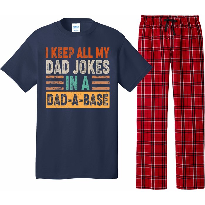 Funny I Keep All Of My Dad Jokes In A Dad-A-Base Pajama Set