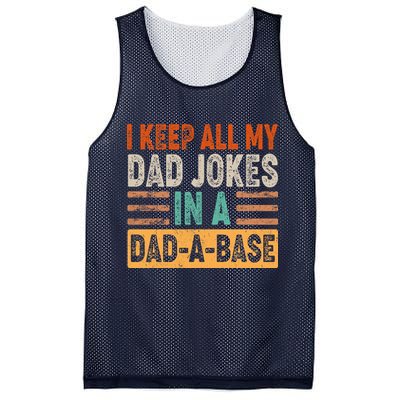 Funny I Keep All Of My Dad Jokes In A Dad-A-Base Mesh Reversible Basketball Jersey Tank