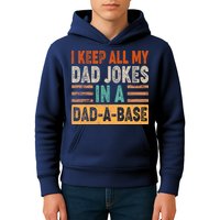 Funny I Keep All Of My Dad Jokes In A Dad-A-Base Kids Hoodie