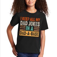 Funny I Keep All Of My Dad Jokes In A Dad-A-Base Kids T-Shirt