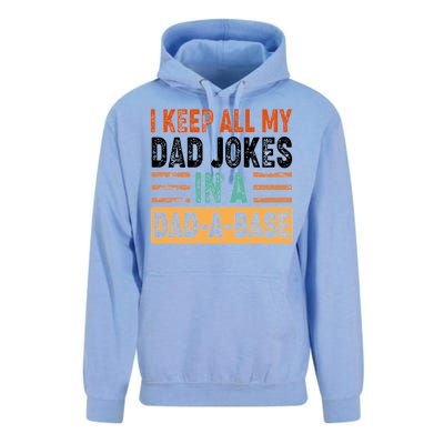 Funny I Keep All Of My Dad Jokes In A Dad-A-Base Unisex Surf Hoodie