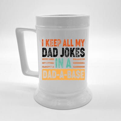 Funny I Keep All Of My Dad Jokes In A Dad-A-Base Beer Stein