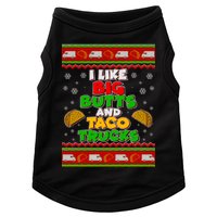 Funny I Like Big Butts and Tacos Trucks Ugly Christmas Doggie Tank