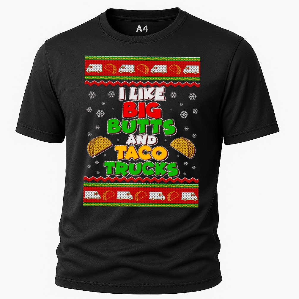 Funny I Like Big Butts and Tacos Trucks Ugly Christmas Cooling Performance Crew T-Shirt