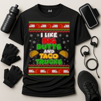 Funny I Like Big Butts and Tacos Trucks Ugly Christmas Cooling Performance Crew T-Shirt