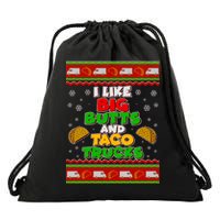 Funny I Like Big Butts and Tacos Trucks Ugly Christmas Drawstring Bag