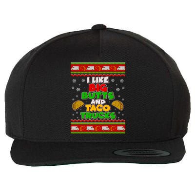 Funny I Like Big Butts and Tacos Trucks Ugly Christmas Wool Snapback Cap