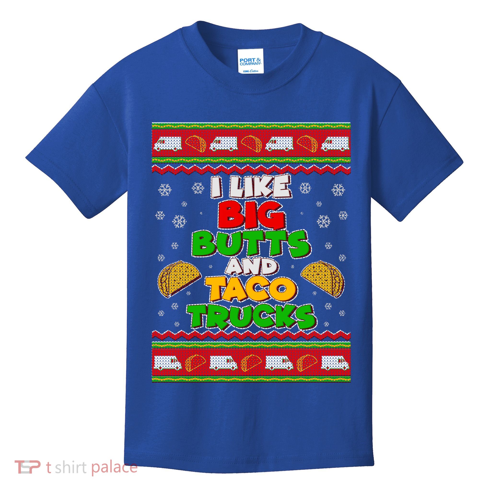 Funny I Like Big Butts and Tacos Trucks Ugly Christmas Kids T-Shirt