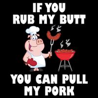 Funny I Like Butt Rubbed And My Pork Pulled Cropped Pullover Crew
