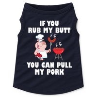 Funny I Like Butt Rubbed And My Pork Pulled Doggie Tank