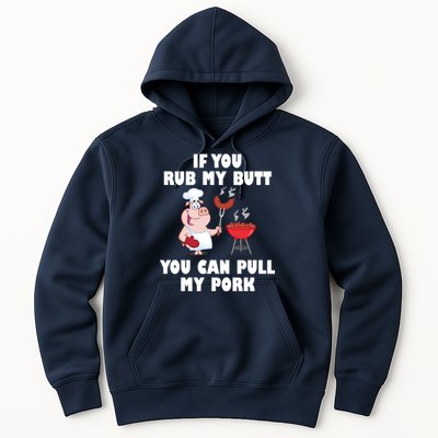 Funny I Like Butt Rubbed And My Pork Pulled Hoodie