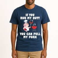 Funny I Like Butt Rubbed And My Pork Pulled Tall T-Shirt