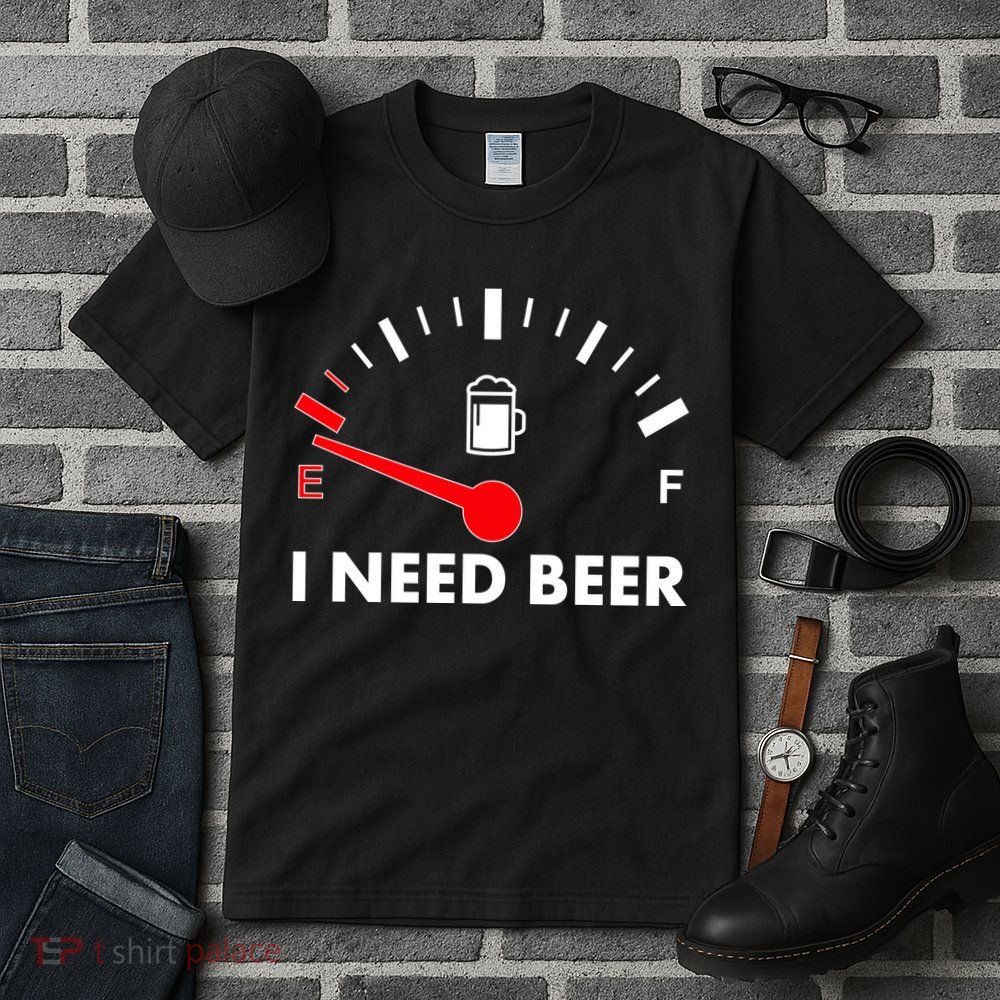 Funny I Need Beer Gas Meter  Tall T-Shirt