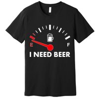 Funny I Need Beer Gas Meter  Premium T-Shirt