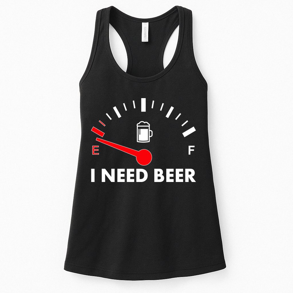Funny I Need Beer Gas Meter  Womens Tank Top