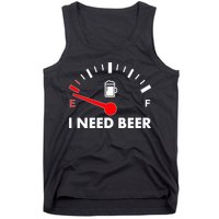Funny I Need Beer Gas Meter  Tank Top