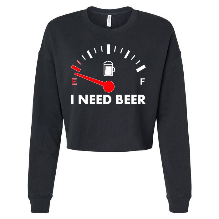 Funny I Need Beer Gas Meter  Cropped Pullover Crew