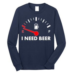 Funny I Need Beer Gas Meter  Long Sleeve Shirt