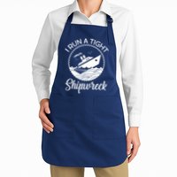 Funny I Run a Tight Shipwreck Apron