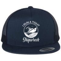 Funny I Run a Tight Shipwreck Flatbill Hat