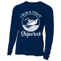 Funny I Run a Tight Shipwreck Cooling Performance Long Sleeve Crew