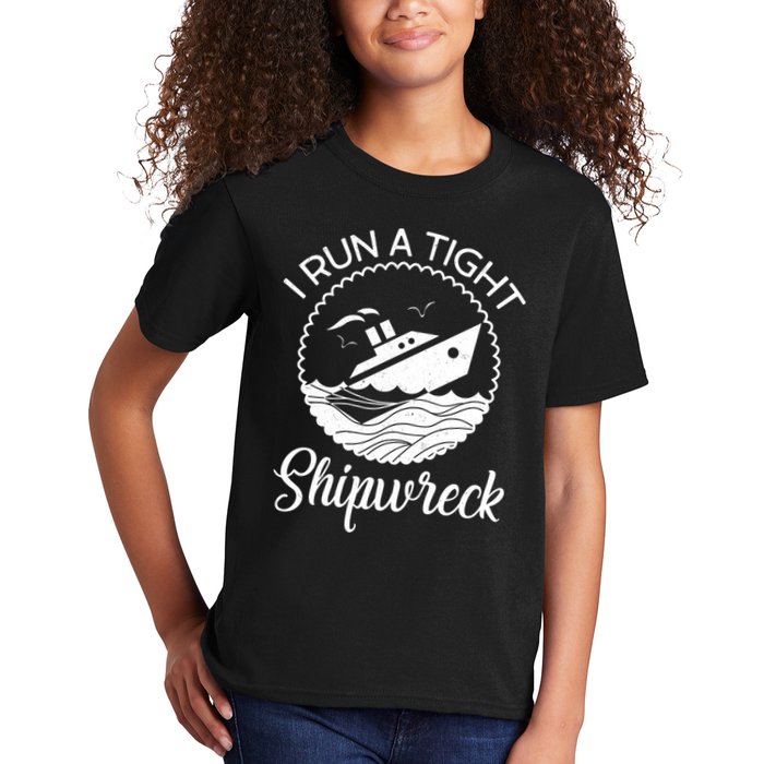 Funny I Run a Tight Shipwreck Kids T-Shirt