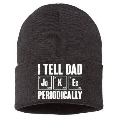 Funny I Tell Dad Jokes Periodically Father's Day Sustainable Knit Beanie