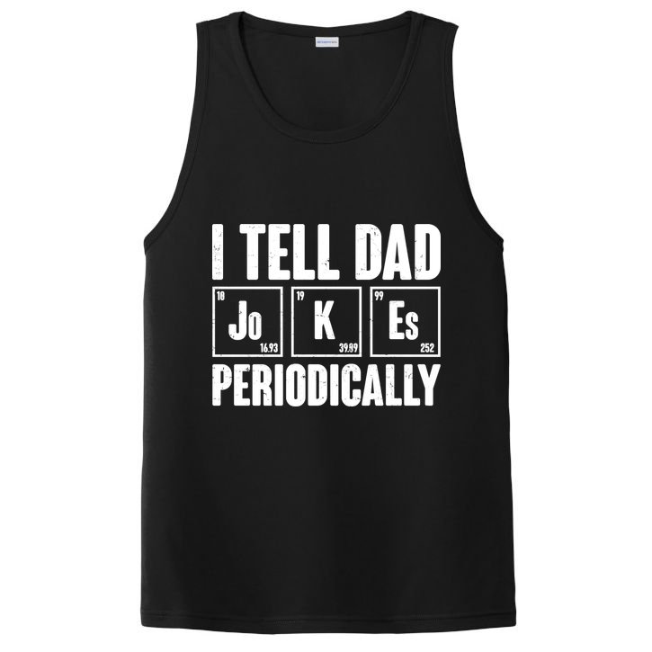 Funny I Tell Dad Jokes Periodically Father's Day PosiCharge Competitor Tank