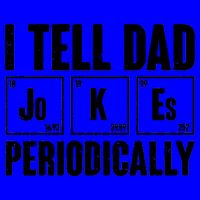 Funny I Tell Dad Jokes Periodically Father's Day Mug
