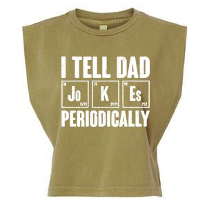 Funny I Tell Dad Jokes Periodically Father's Day Garment-Dyed Women's Muscle Tee