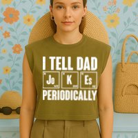 Funny I Tell Dad Jokes Periodically Father's Day Garment-Dyed Women's Muscle Tee