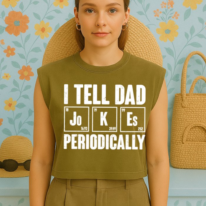 Funny I Tell Dad Jokes Periodically Father's Day Garment-Dyed Women's Muscle Tee