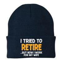 Funny I Tried to Retire But Now I Work For My Wife Knit Cap Winter Beanie