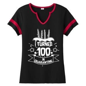 Funny I Turned 100 In Quarantine 100th Birthday Ladies Halftime Notch Neck Tee