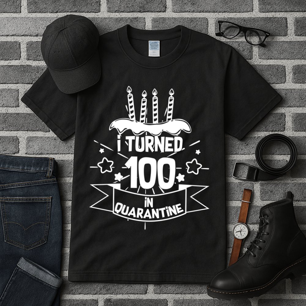 Funny I Turned 100 In Quarantine 100th Birthday Tall T-Shirt